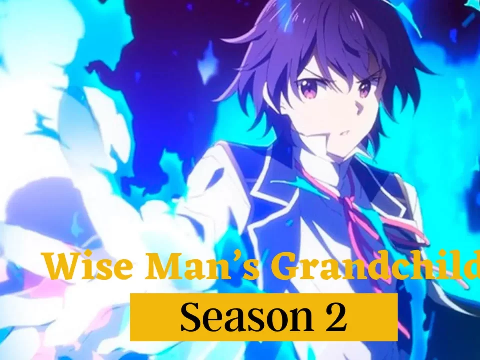 Wise Man's Grandchild Season 2