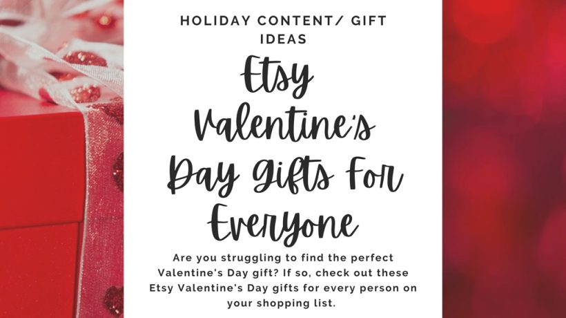Etsy Valentine’s Day Gift Ideas: Make Your Special Someone Swoon