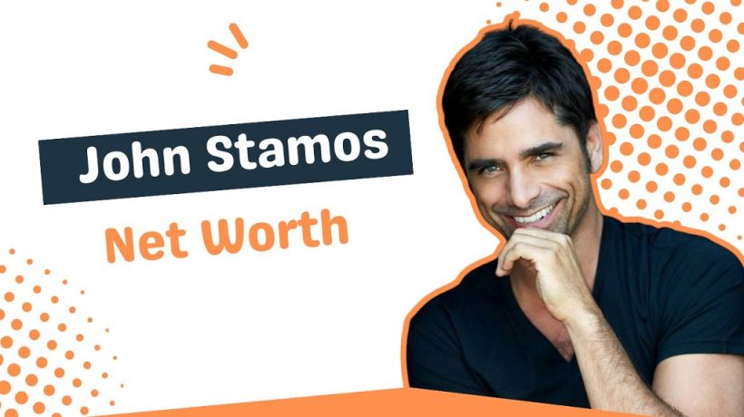 How Much is John Stamos Net Worth?